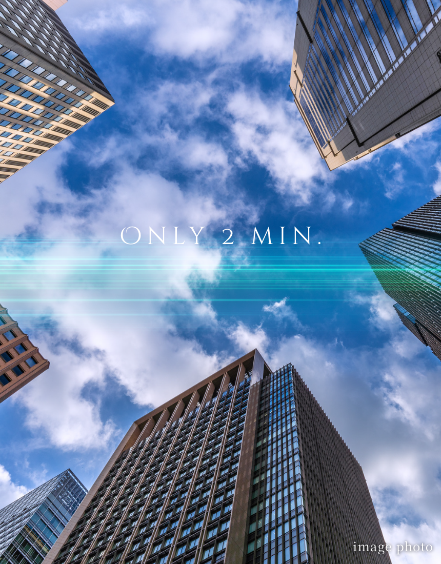 Only 2 min.